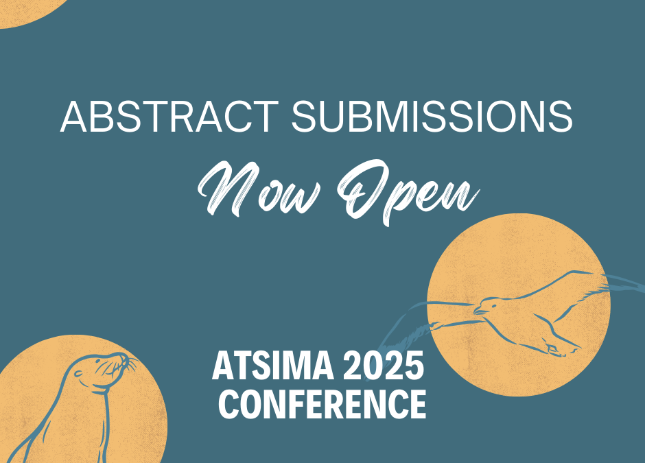 ATSIMA 2025 – ABSTRACT SUBMISSIONS TO PRESENT NOW OPEN