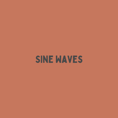 Sine Waves (2021)