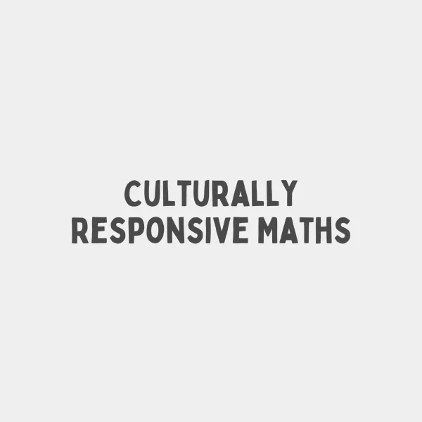 Culturally Responsive Maths