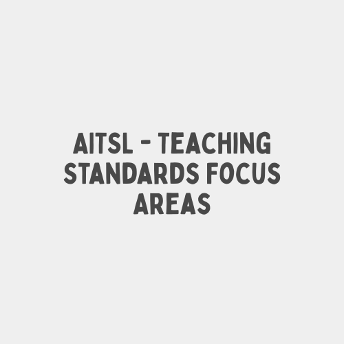 AITSL - Teaching Standards Focus Areas