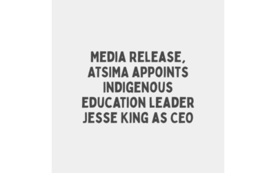 Media Release, ATSIMA appoints Indigenous education leader Jesse King as CEO